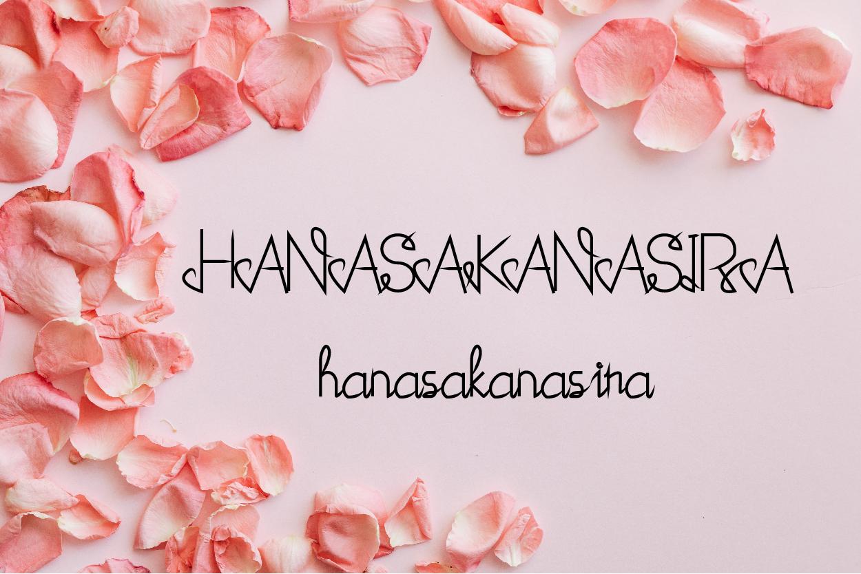 Hanasakanasira Font