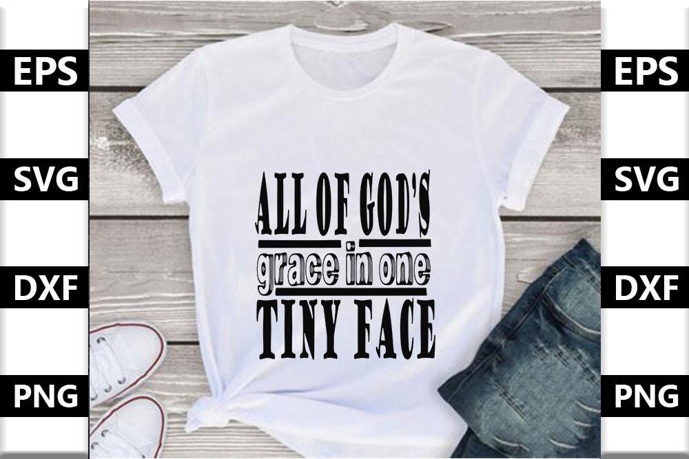 Baby Svg Design,All of God’s Grace in on