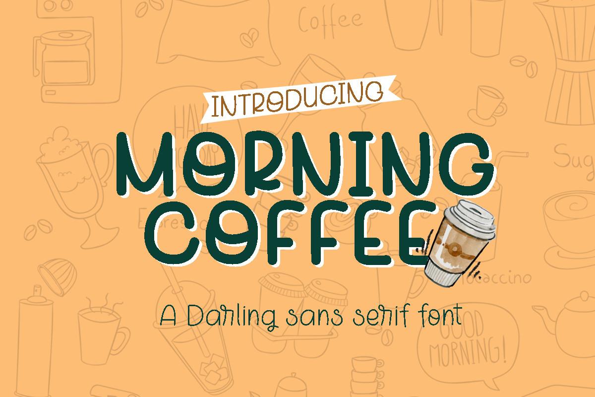 Morning Coffee Font