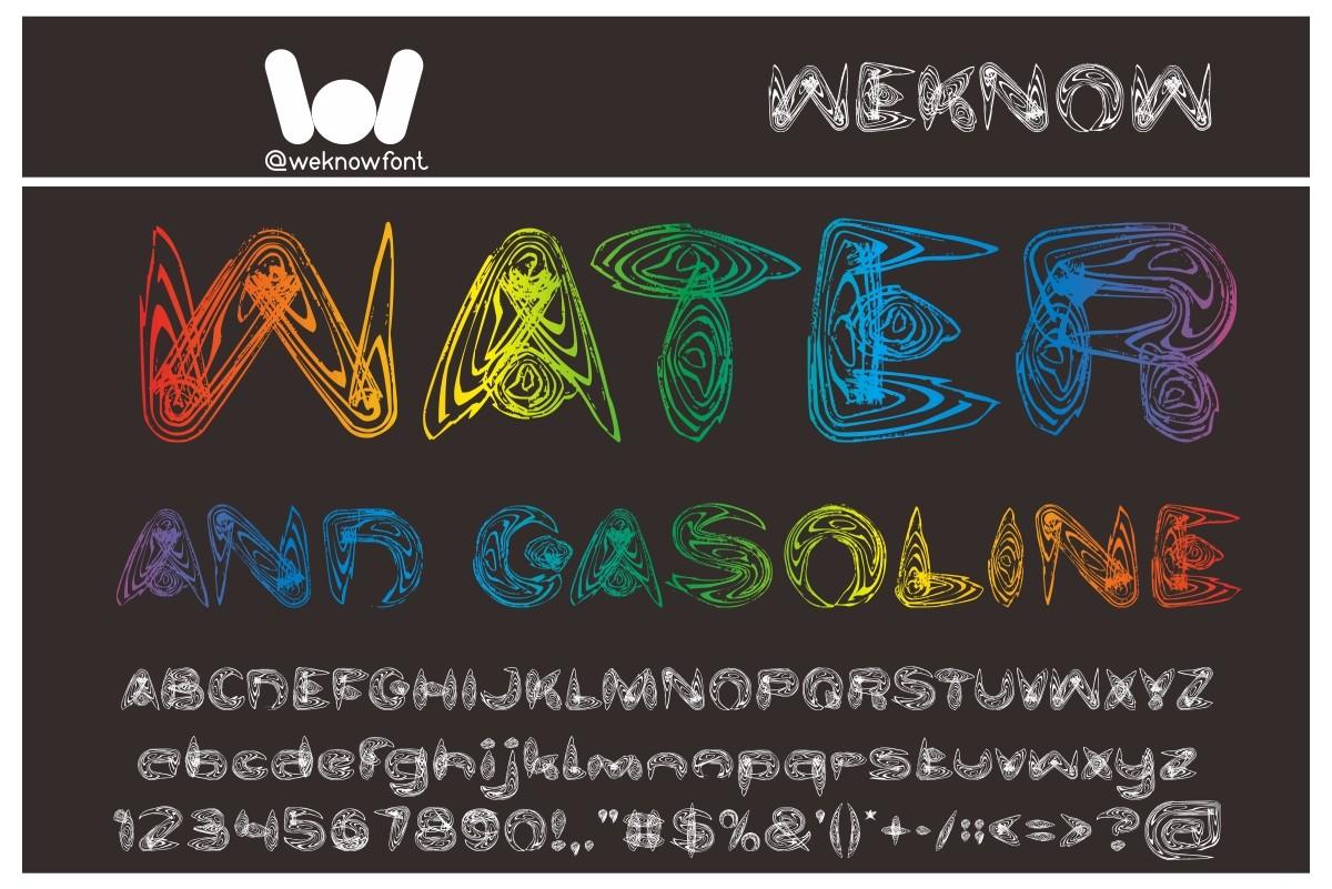 Water and Gasoline Font