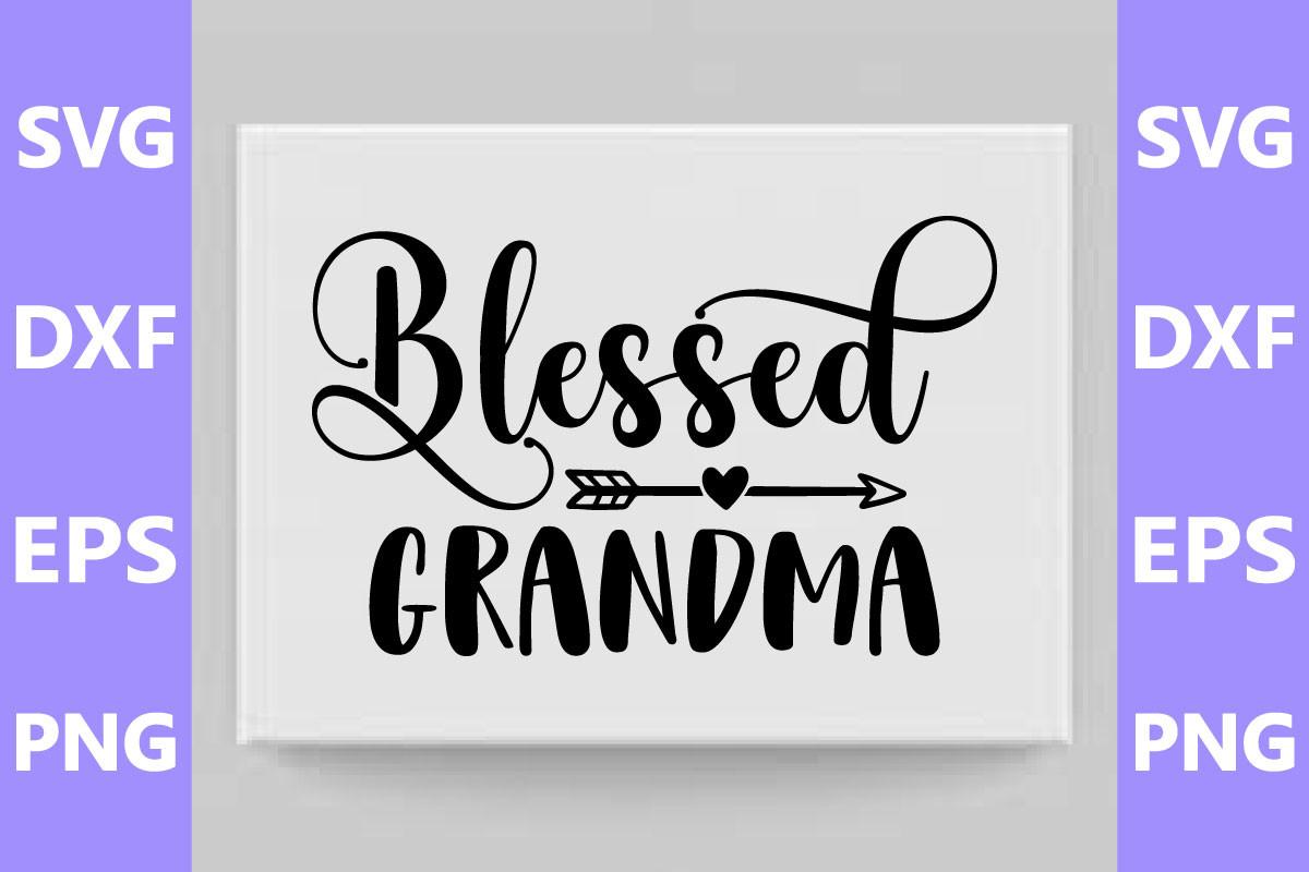 Blessed Grandma SVG Cut File
