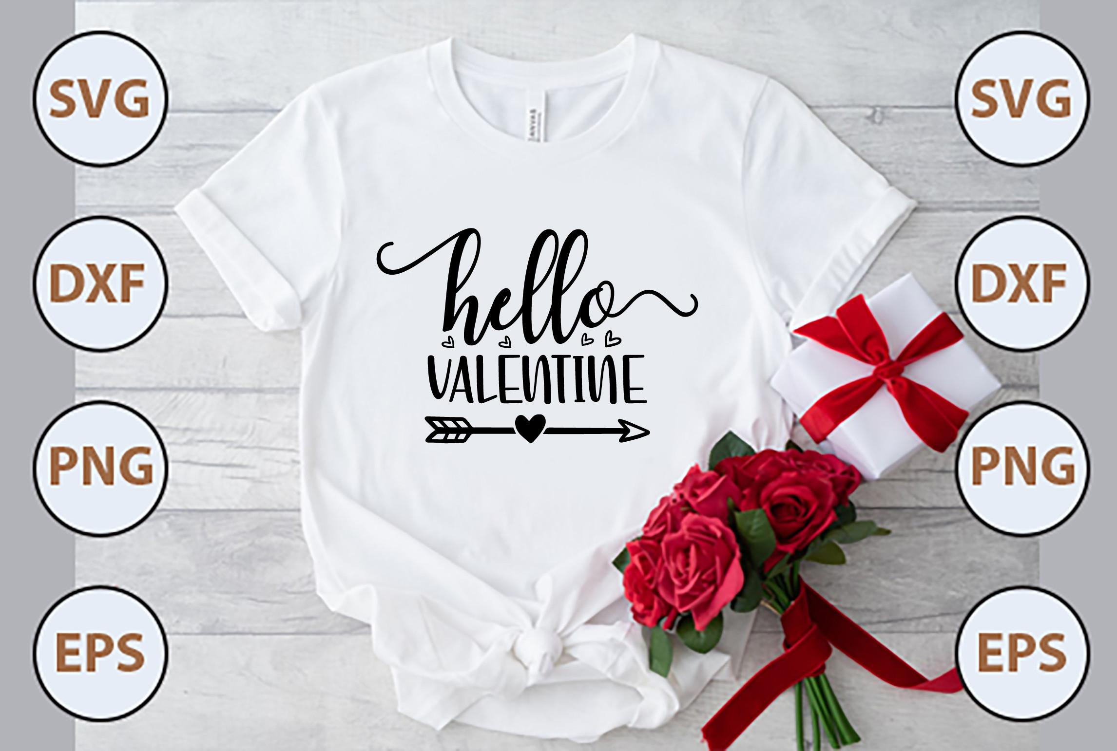 Hello Valentine Svg