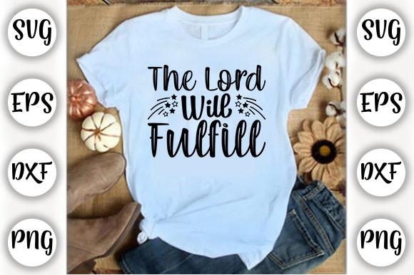 The Lord Will Fulfill