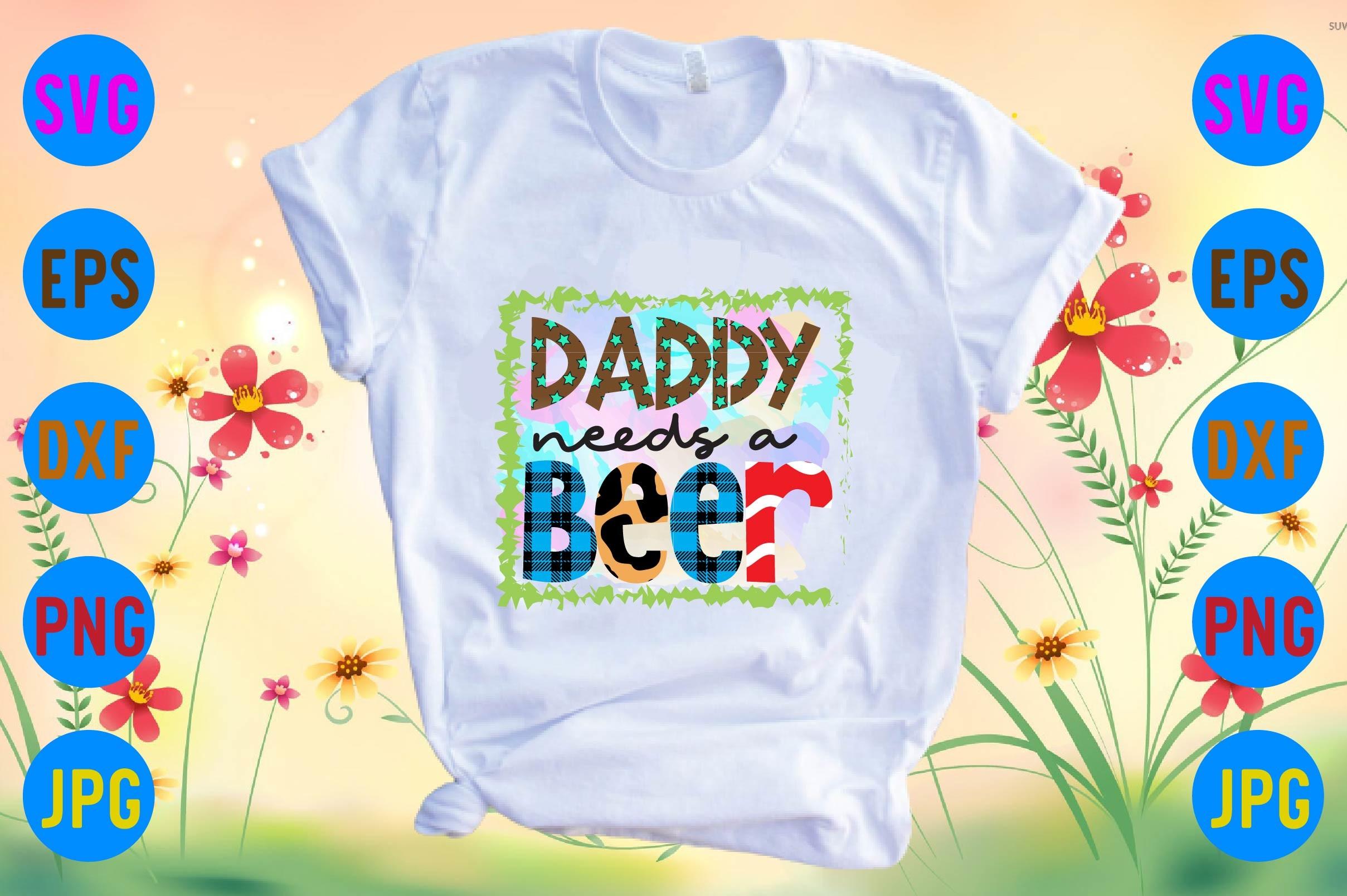 Daddy Needs a Beer
