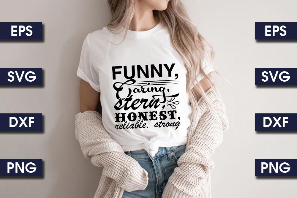 Funny, Caring, Stern, Honest, Reliable, Strong