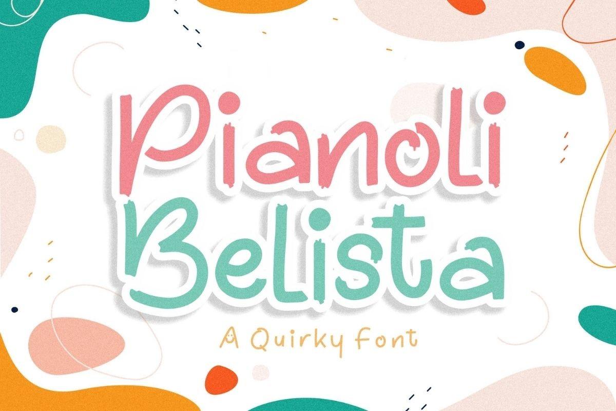 Pianoli Belista Font