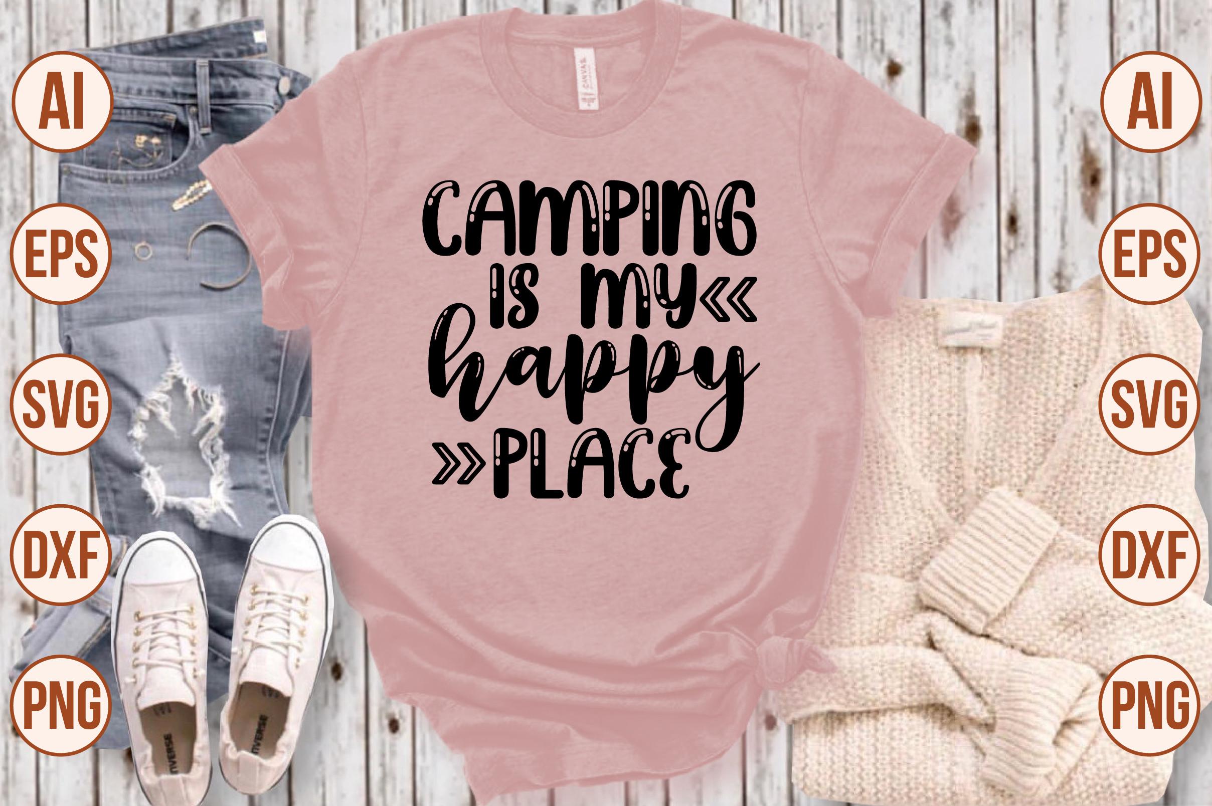 Camping is My Happy Place Svg