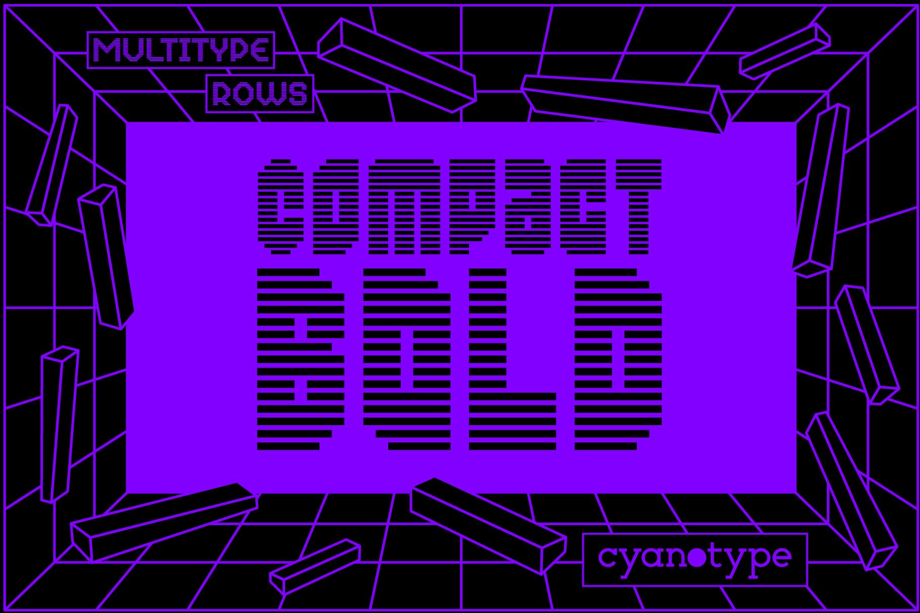 MultiType Rows Compact Bold Font