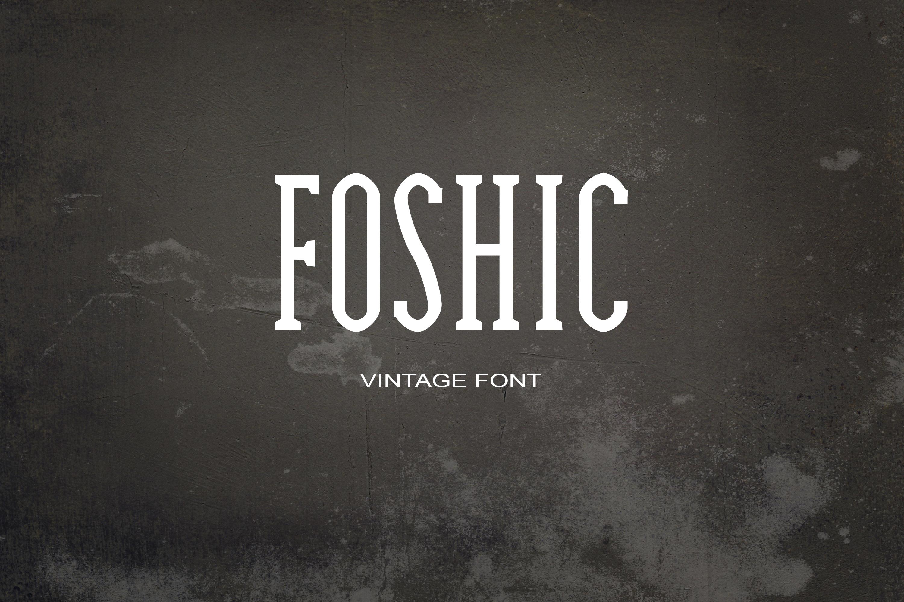 Foshic Font