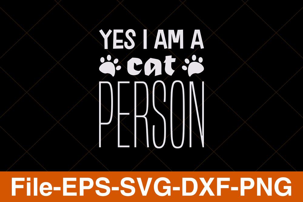 Yes I Am a Cat Person