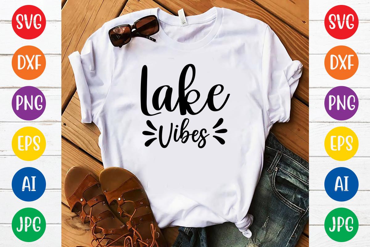 Lake Vibes Svg Design