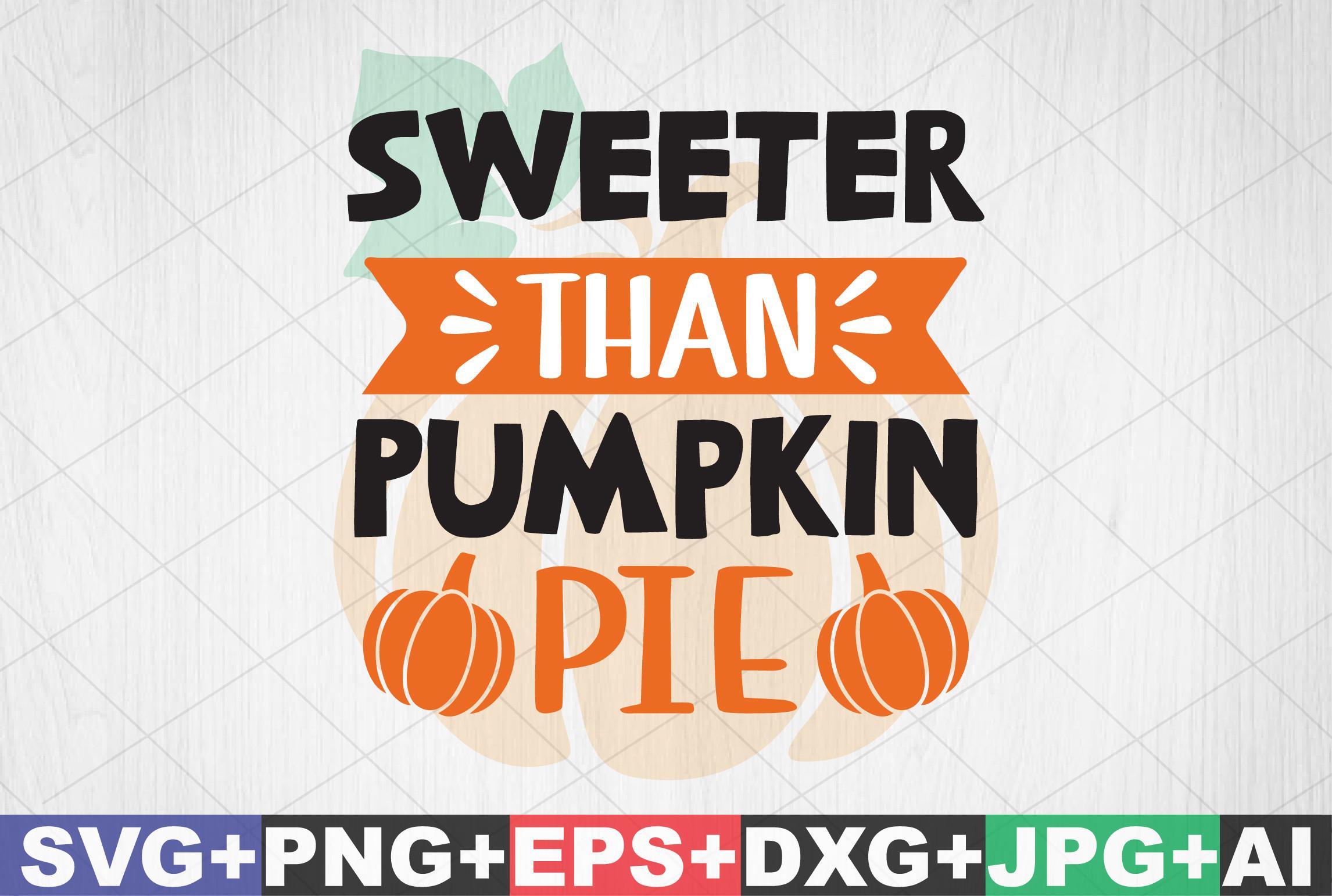 Sweeter Than Pumpkin Pie