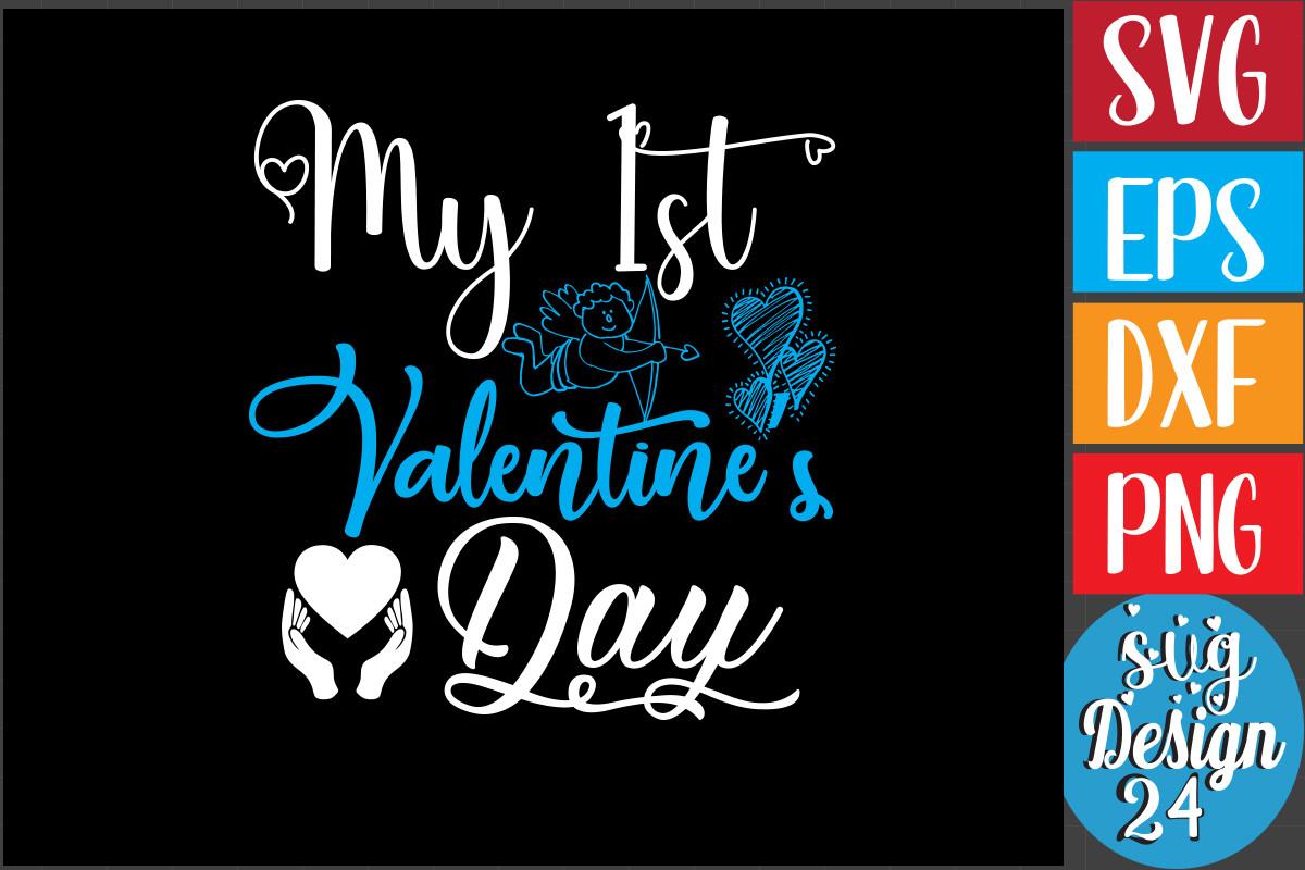 My 1st Valentine’s Day