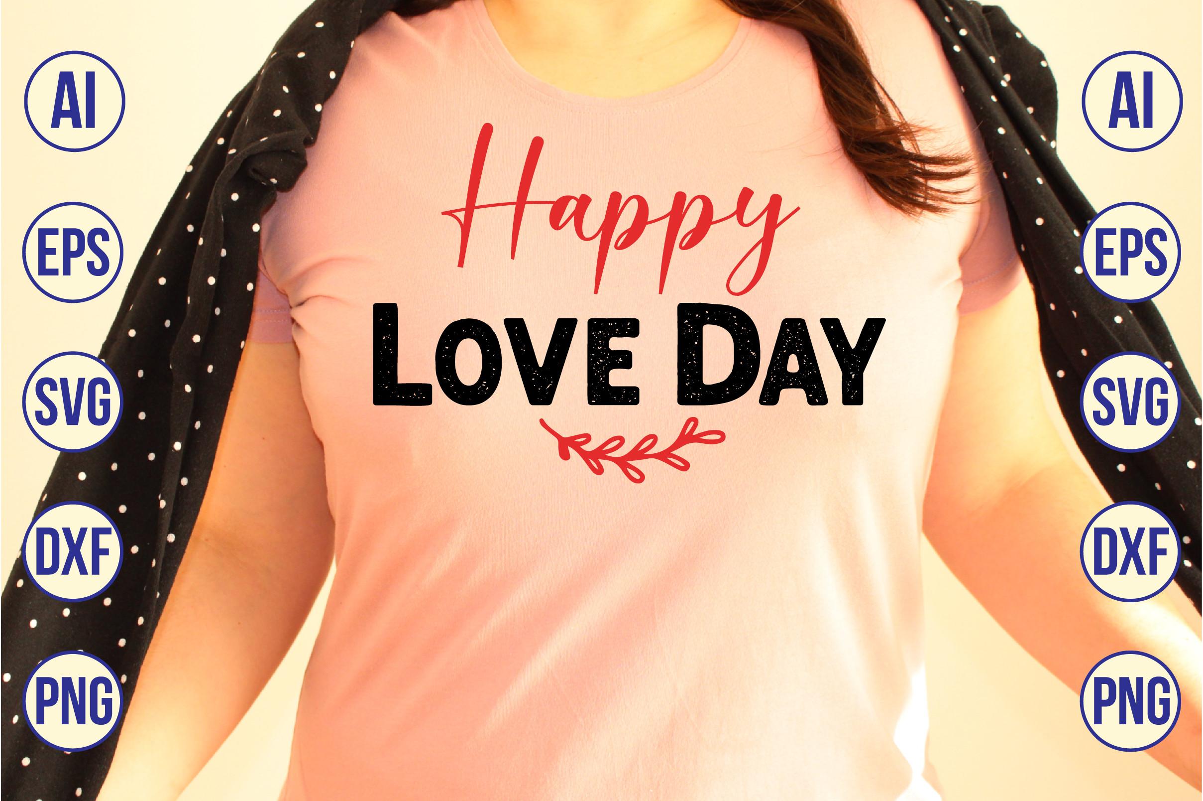 Happy Love Day SVG