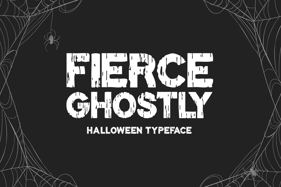 Fierce Ghostly Font