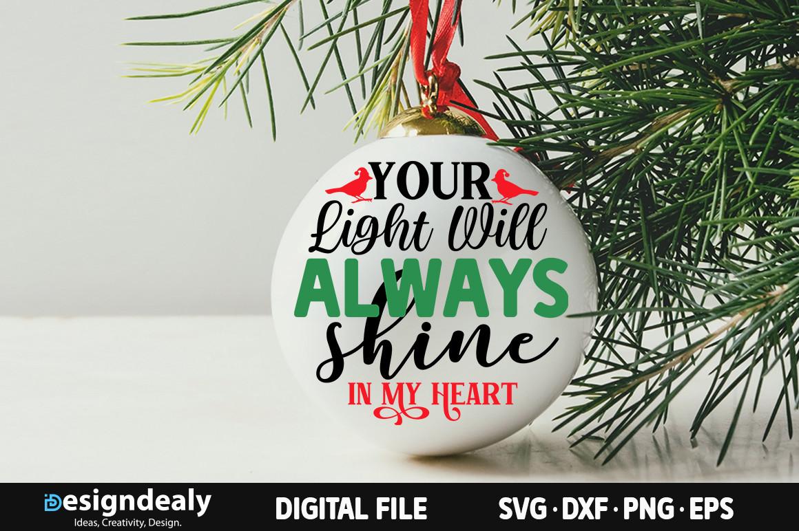 Your Light Will Always Shine in My Heart