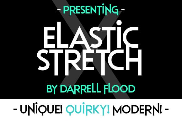 Elastic Stretch Font