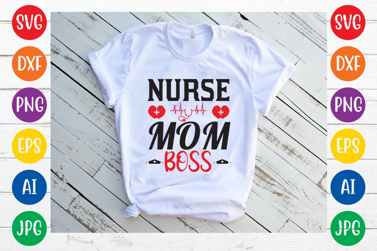 Nurse Mom Boss