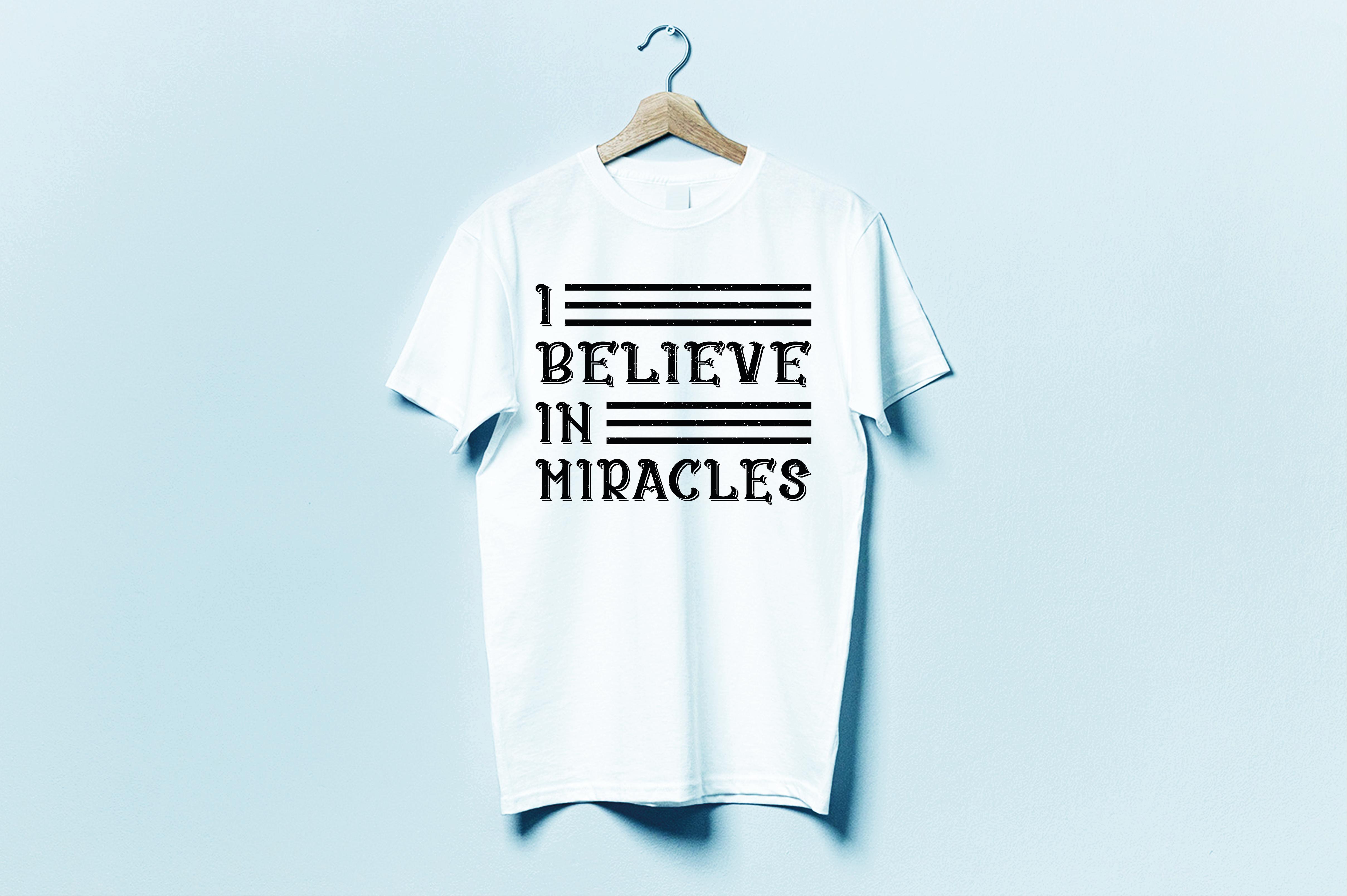 I Believe in Miracle