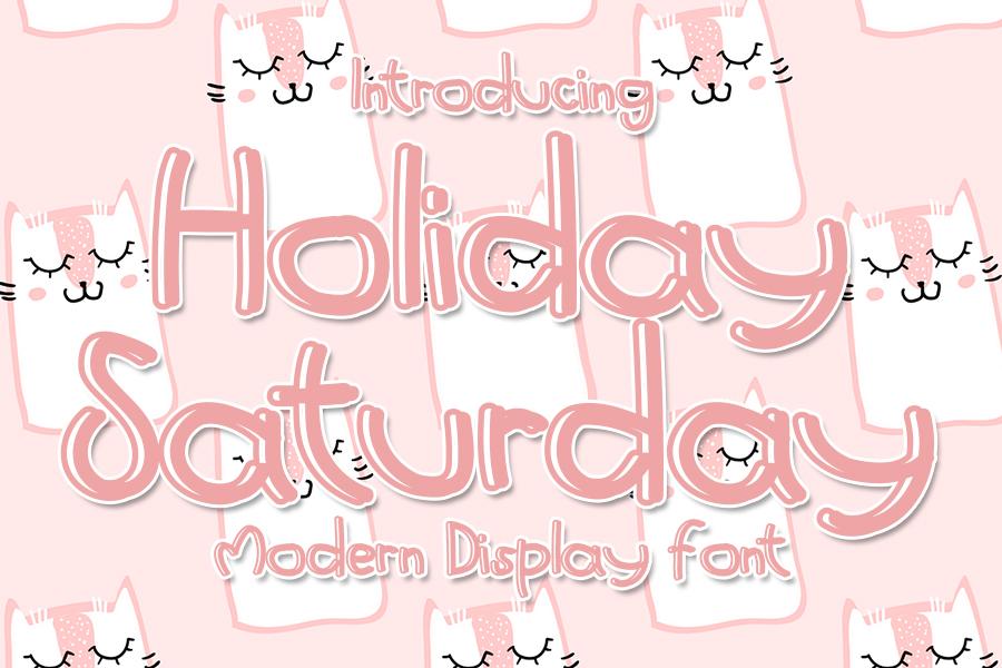 Holiday Saturday Font