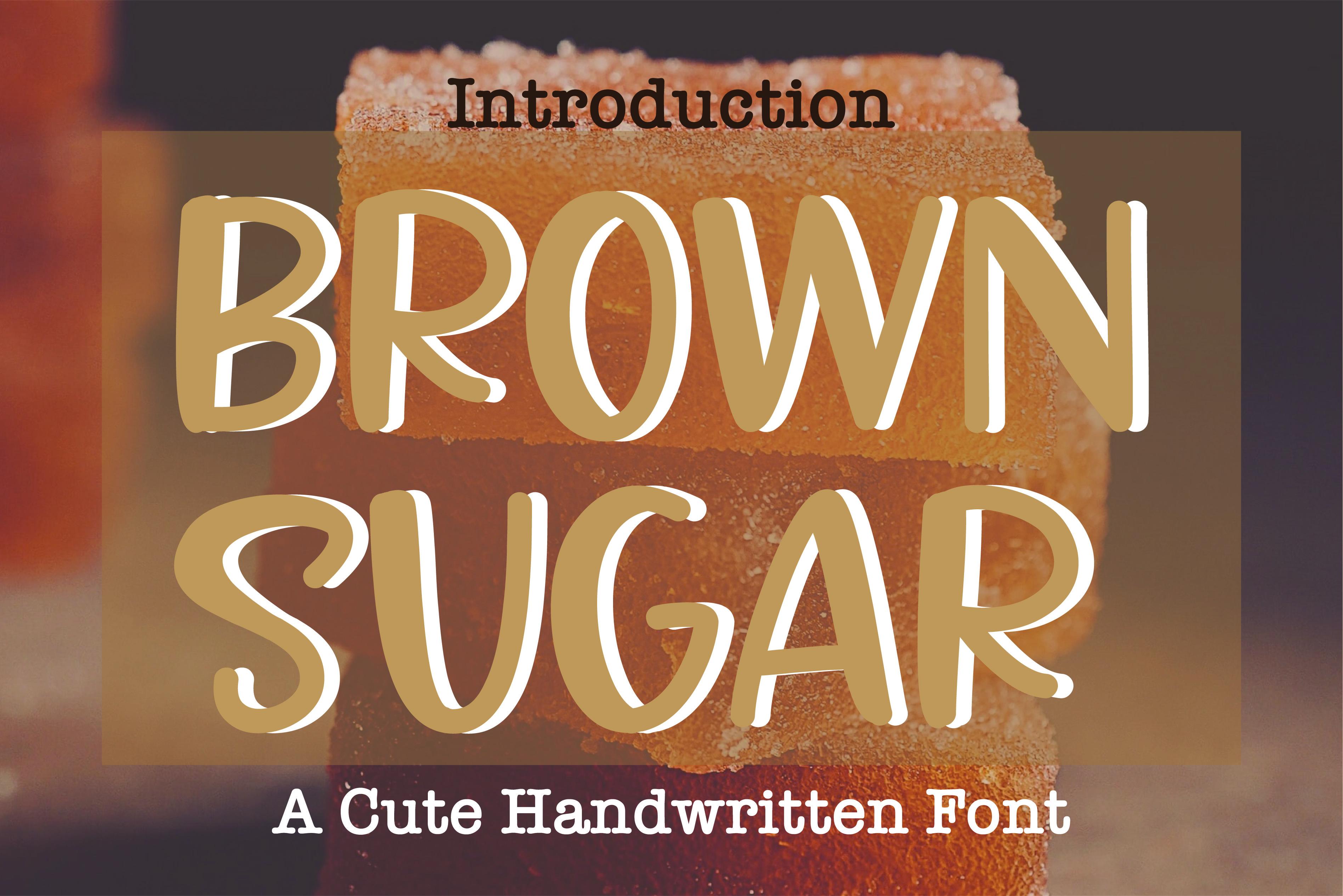 Brown Sugar Font