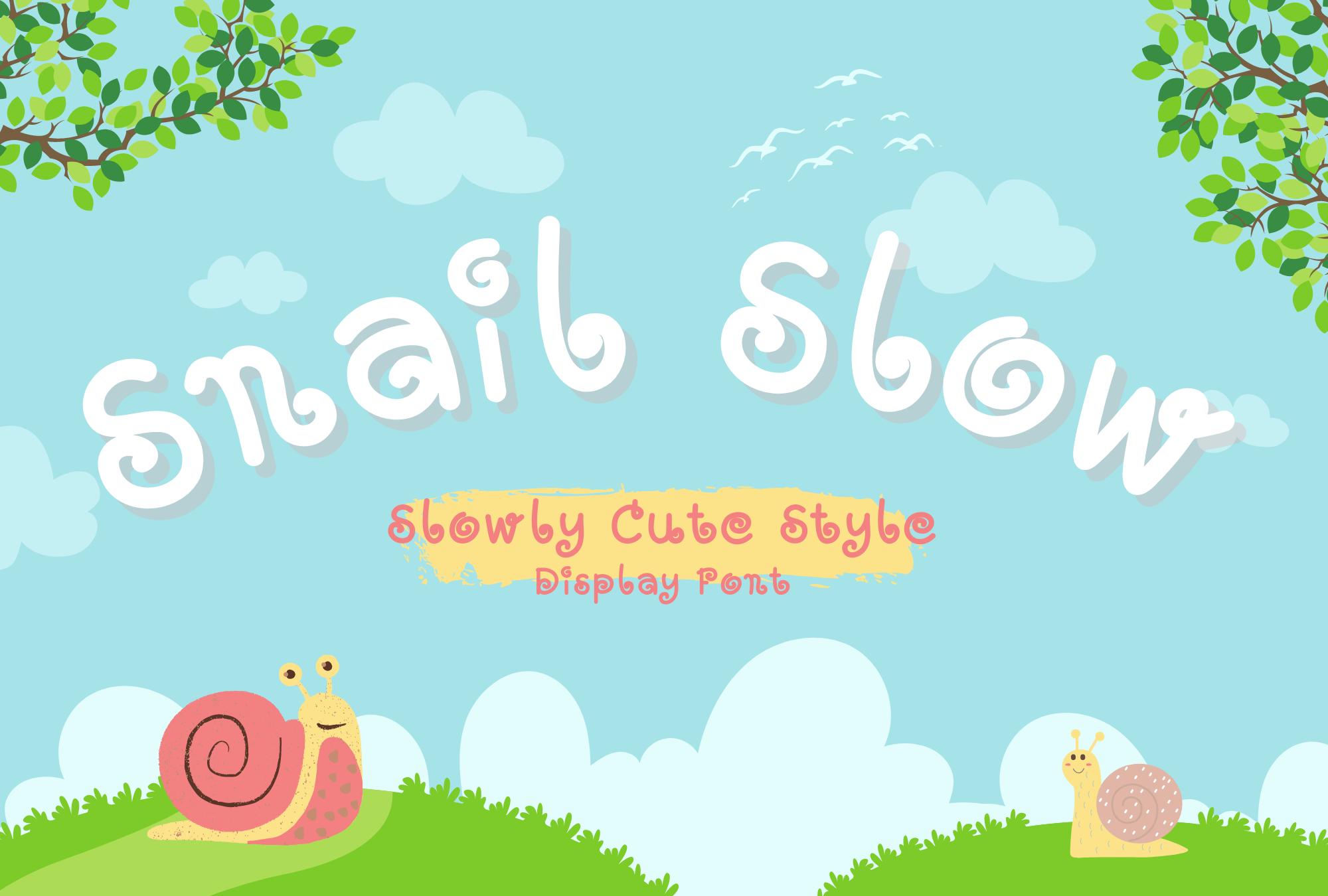 Snail Slow Font