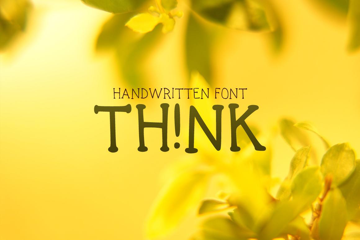 Think (TH!NK) Font
