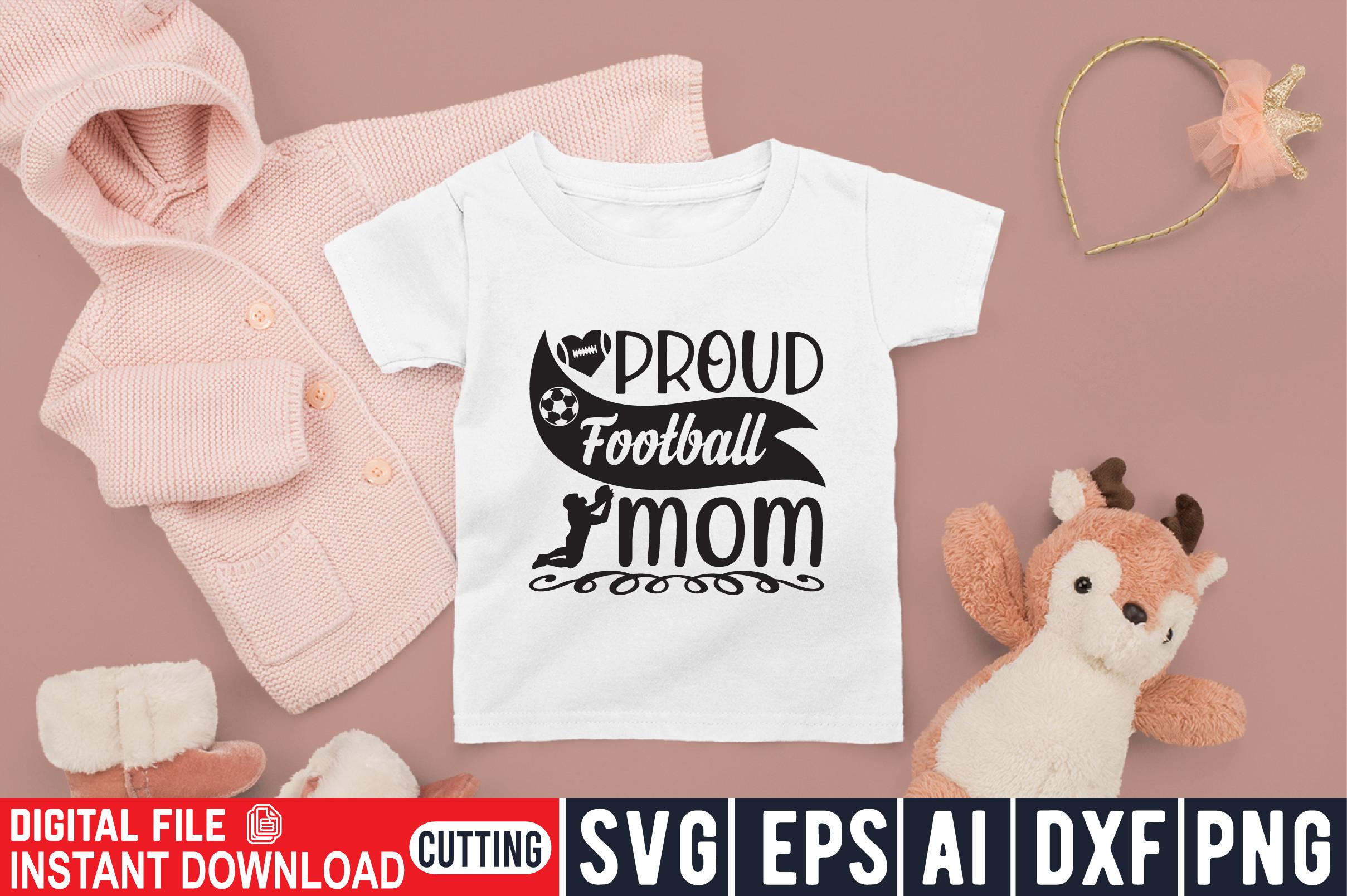 Proud Football Mom