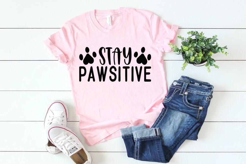 Dog Svg Design, STAY PAWSITIVE