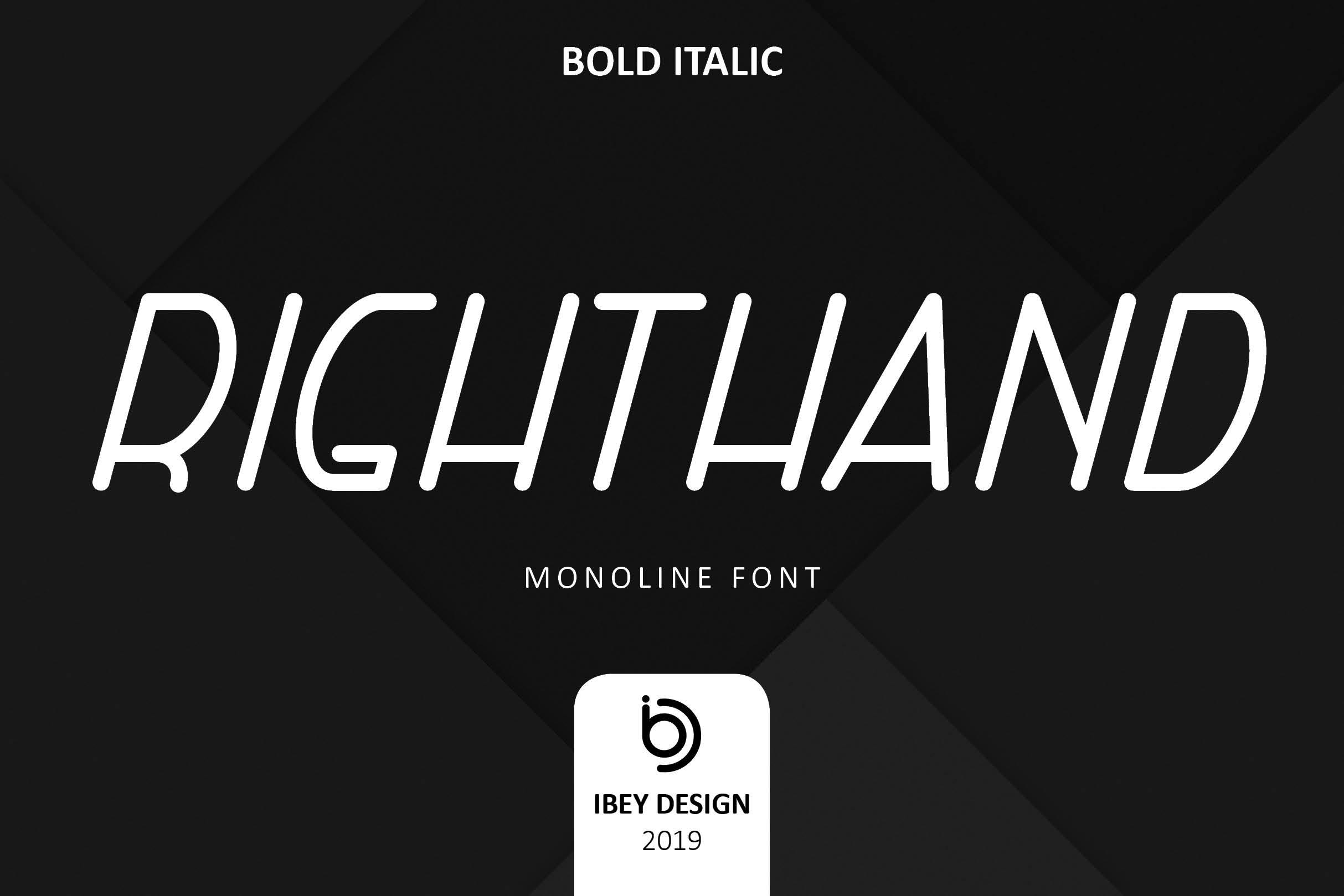 Right Hand Bold Italic Font