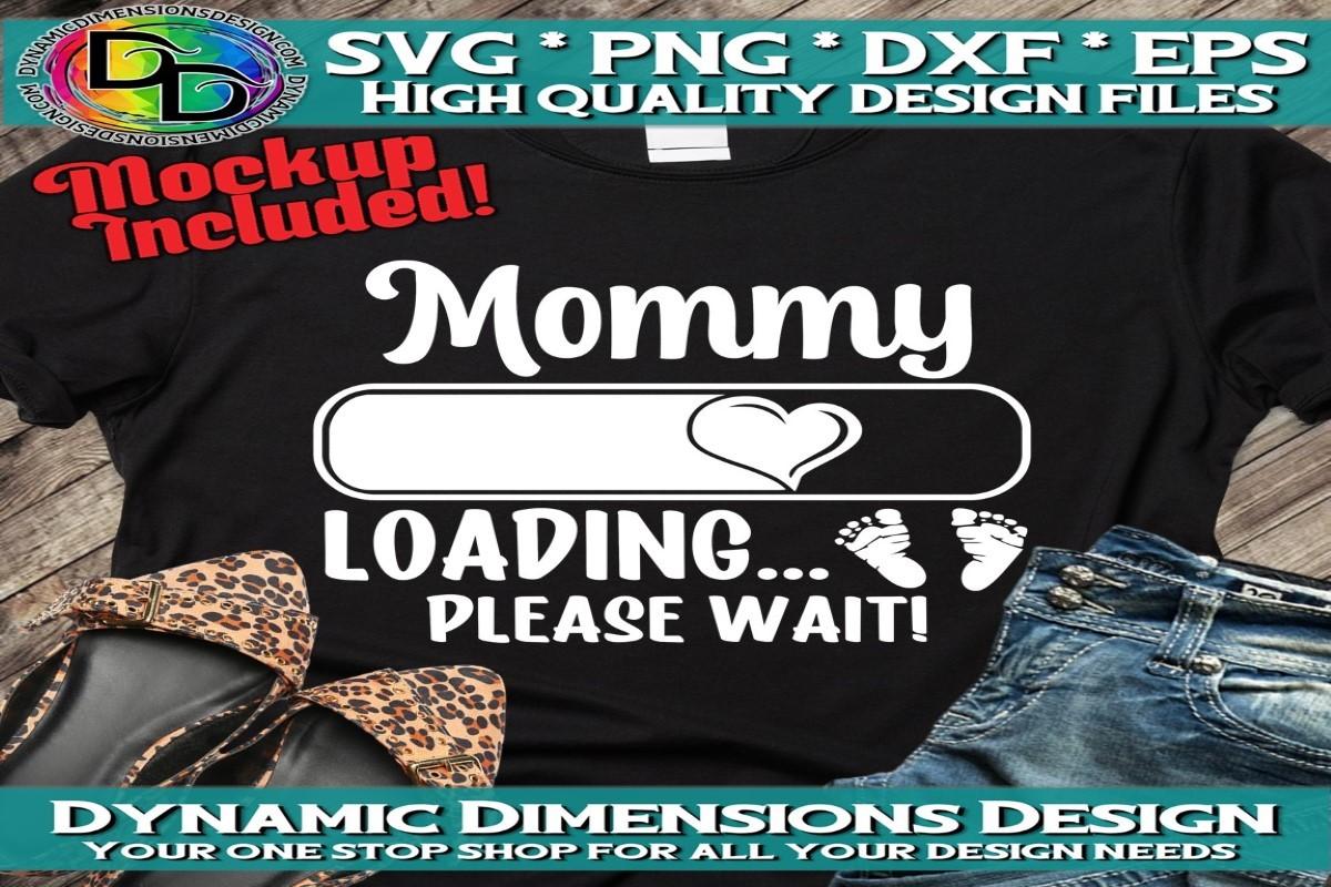 Mommy Loading