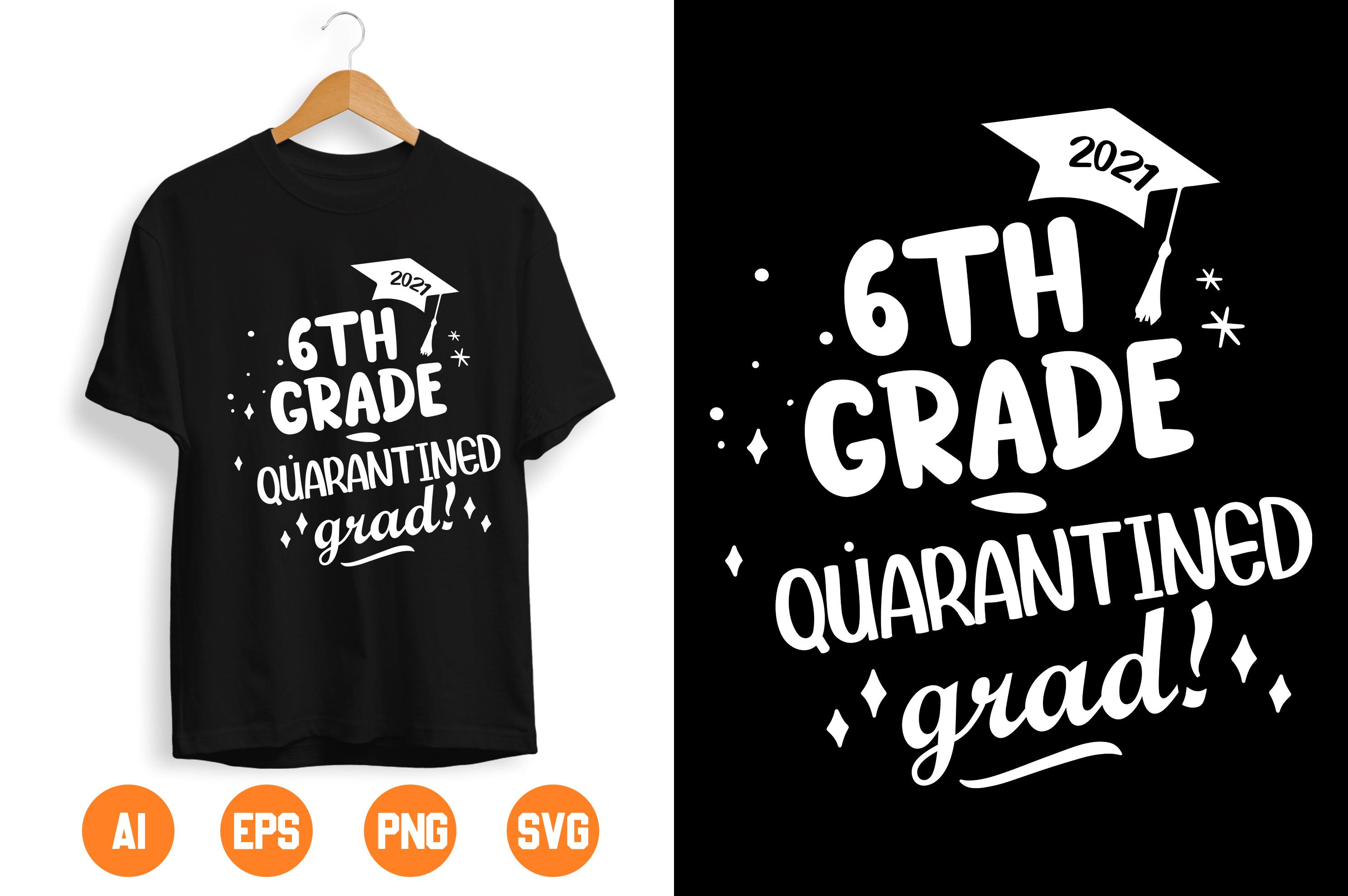 6TH GRADE QUARANTINED Grad!