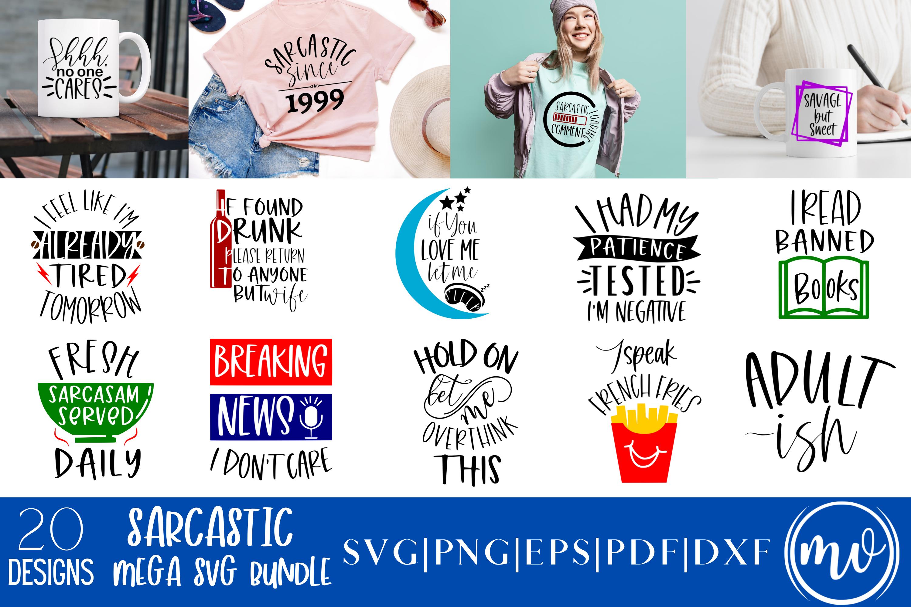 Sarcastic SVG Mega Bundle - 20
