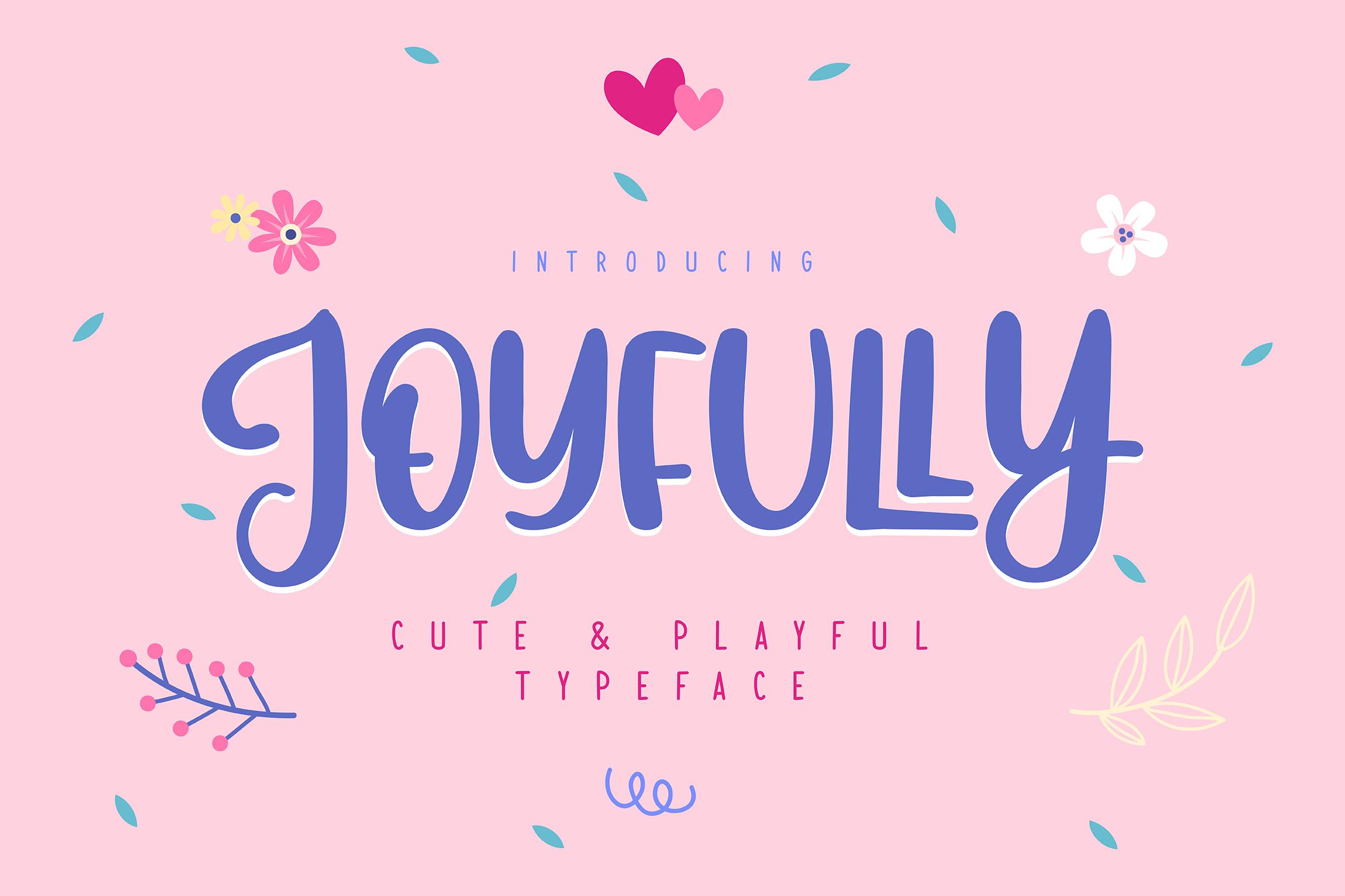 Joyfully Font