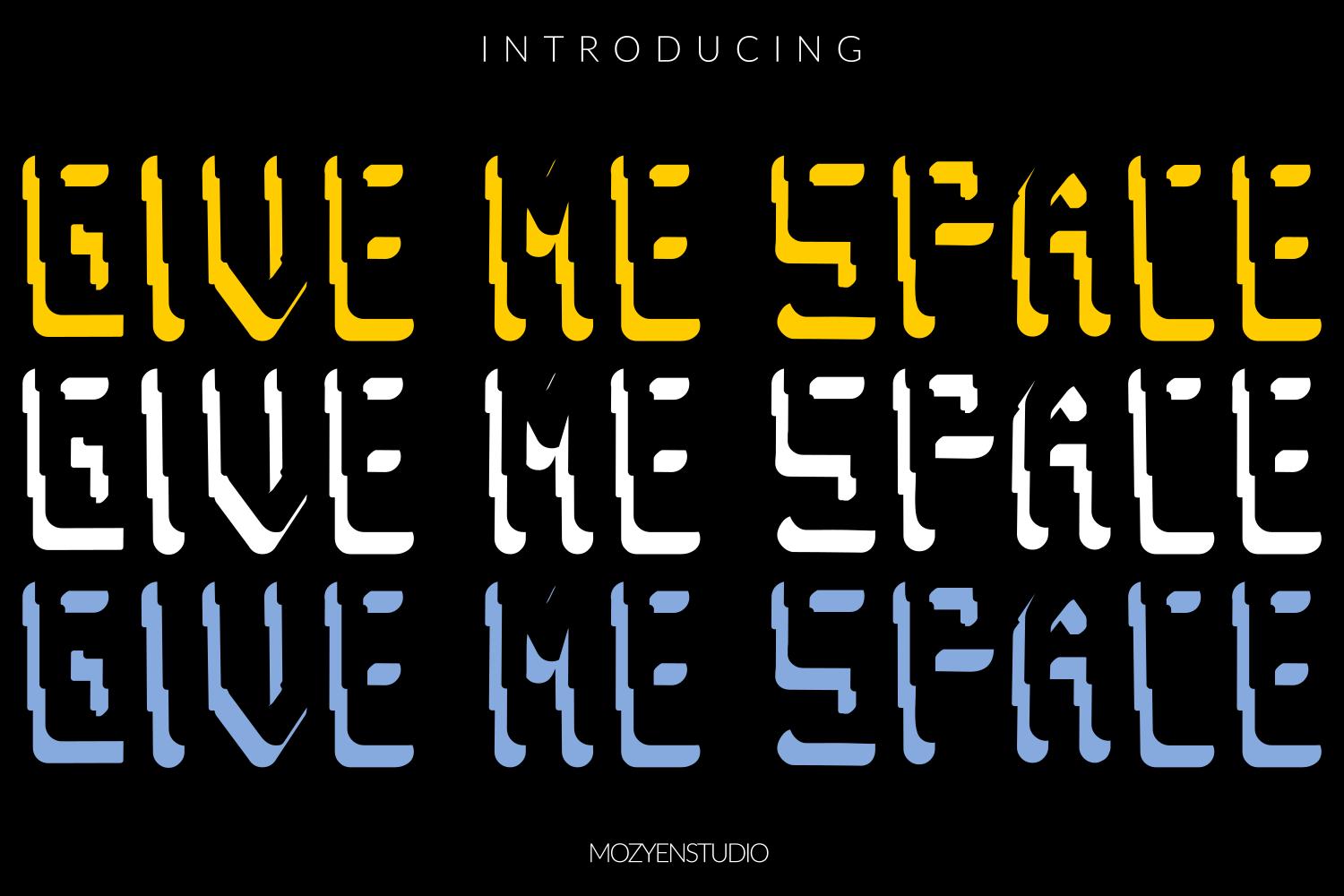 Give Me Space Font