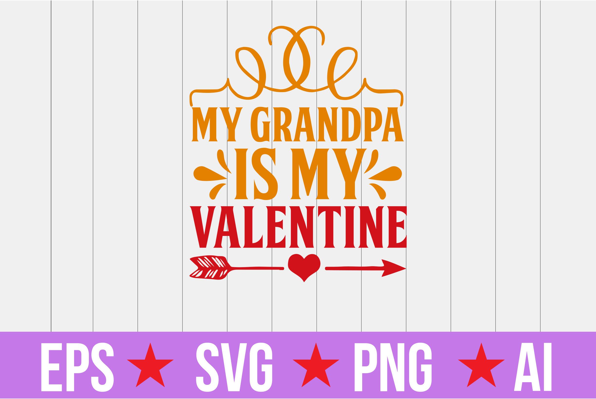 My Grandpa is My Valentine