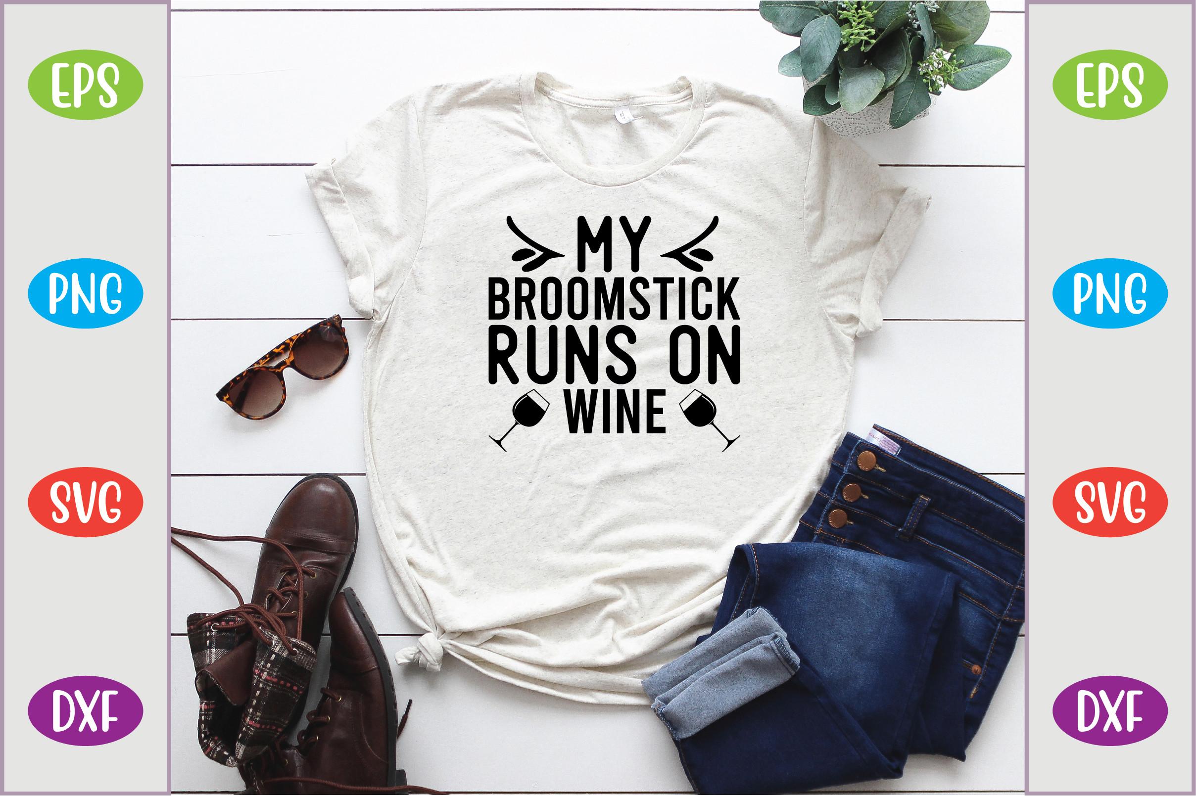 My Broomstick Runs on Wine