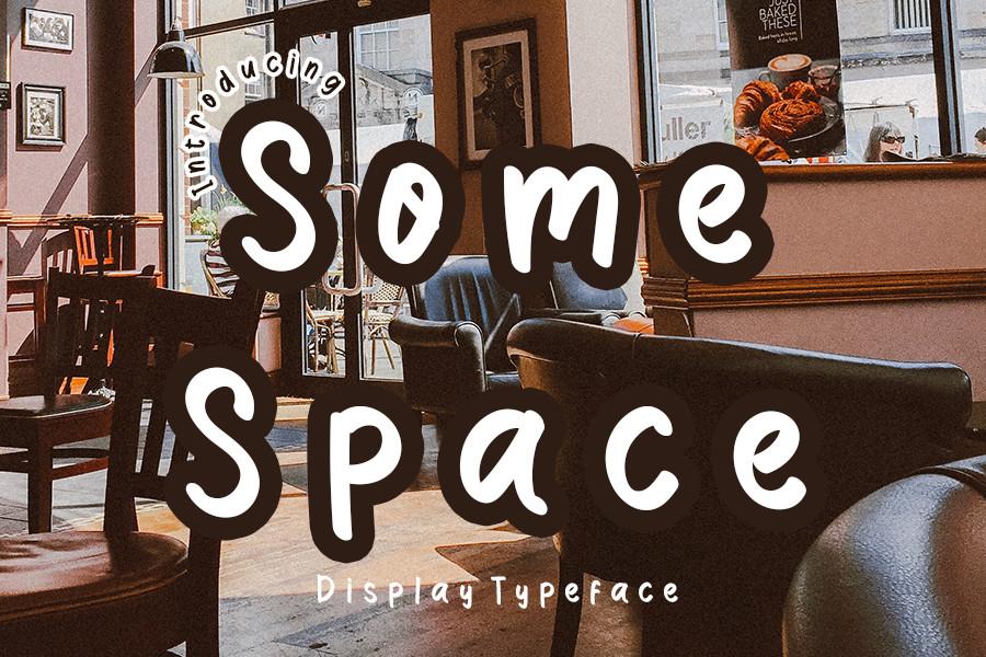 Some Space Font