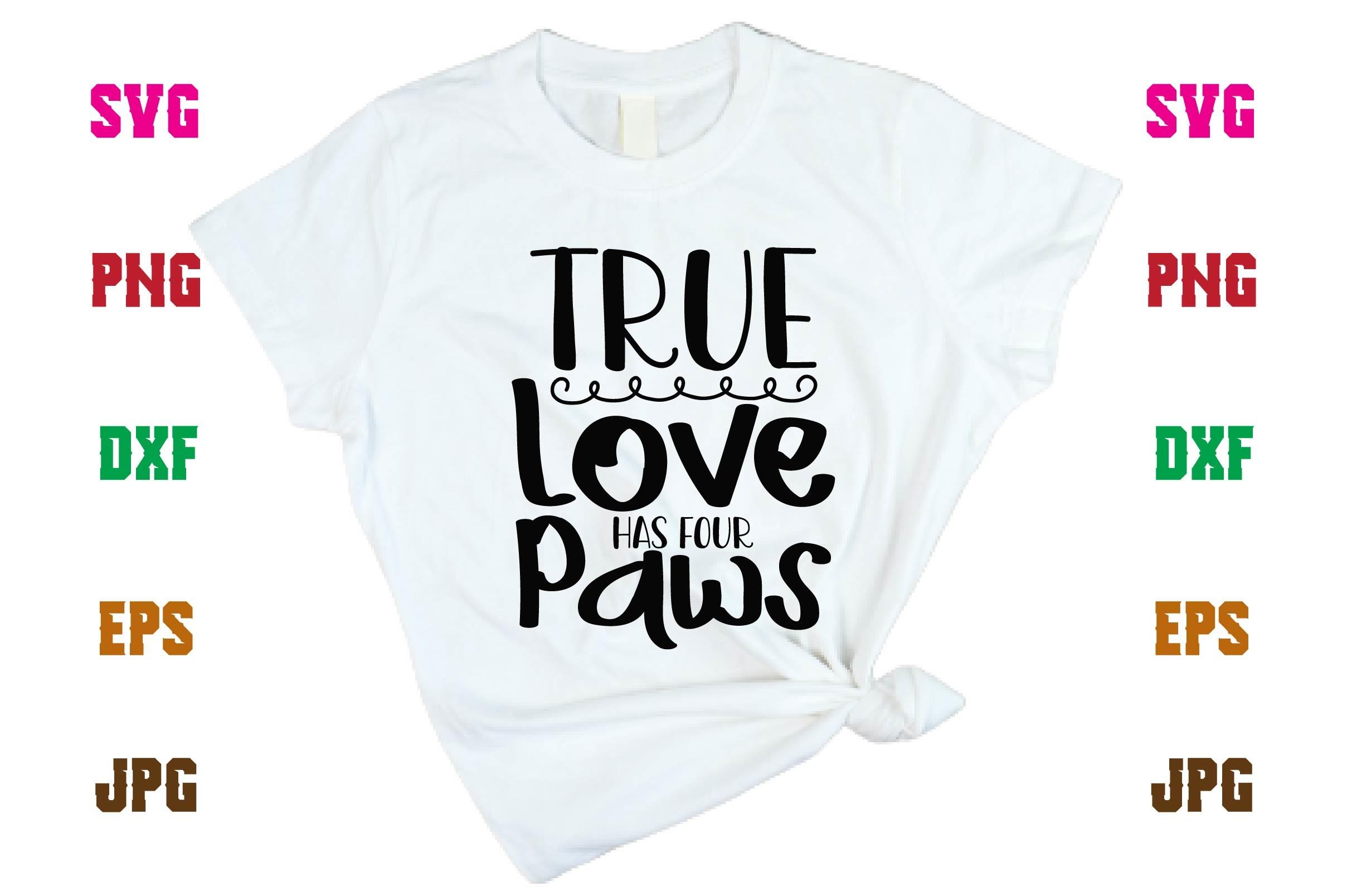 True Love Has Four Paws