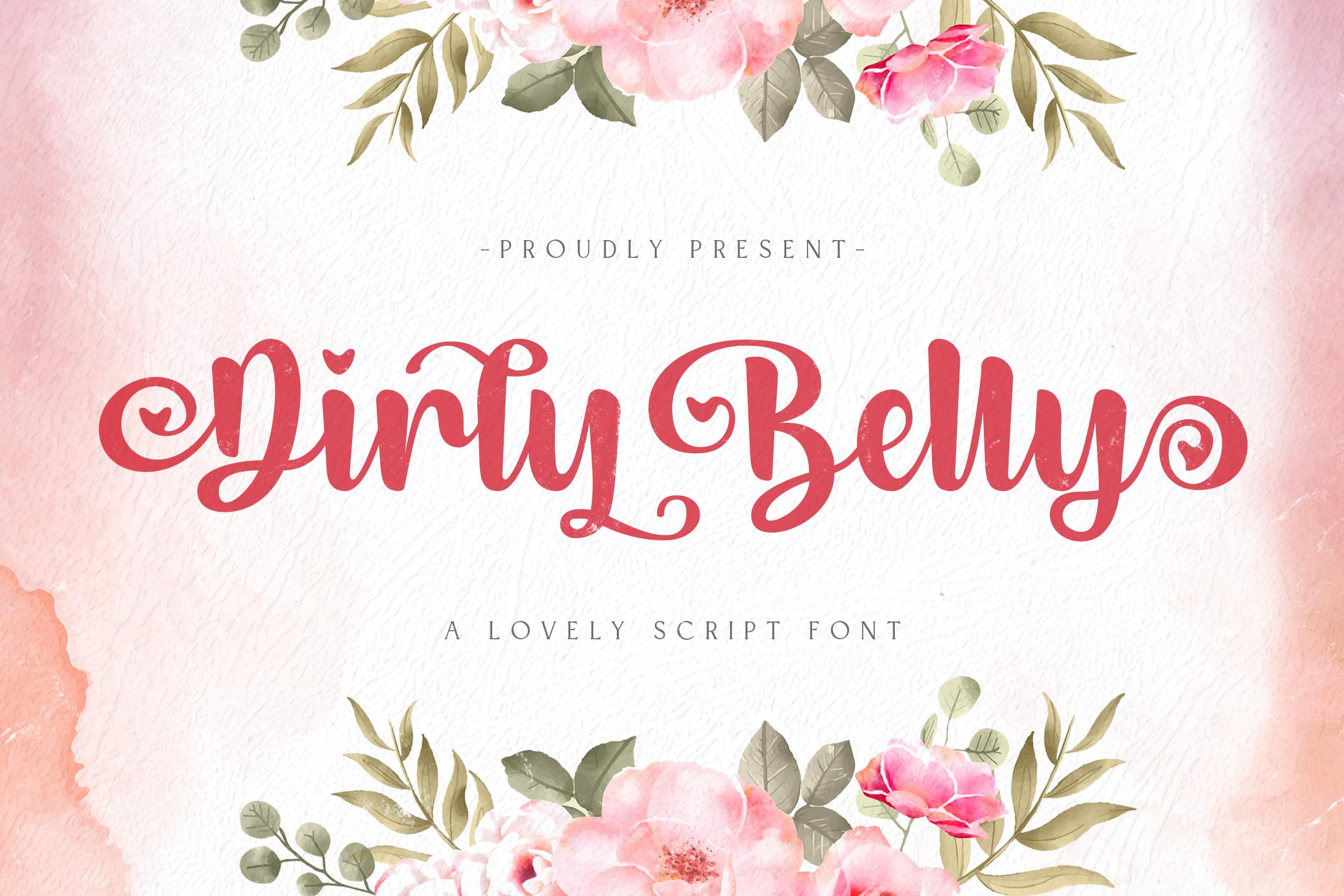 Dirly Belly Font