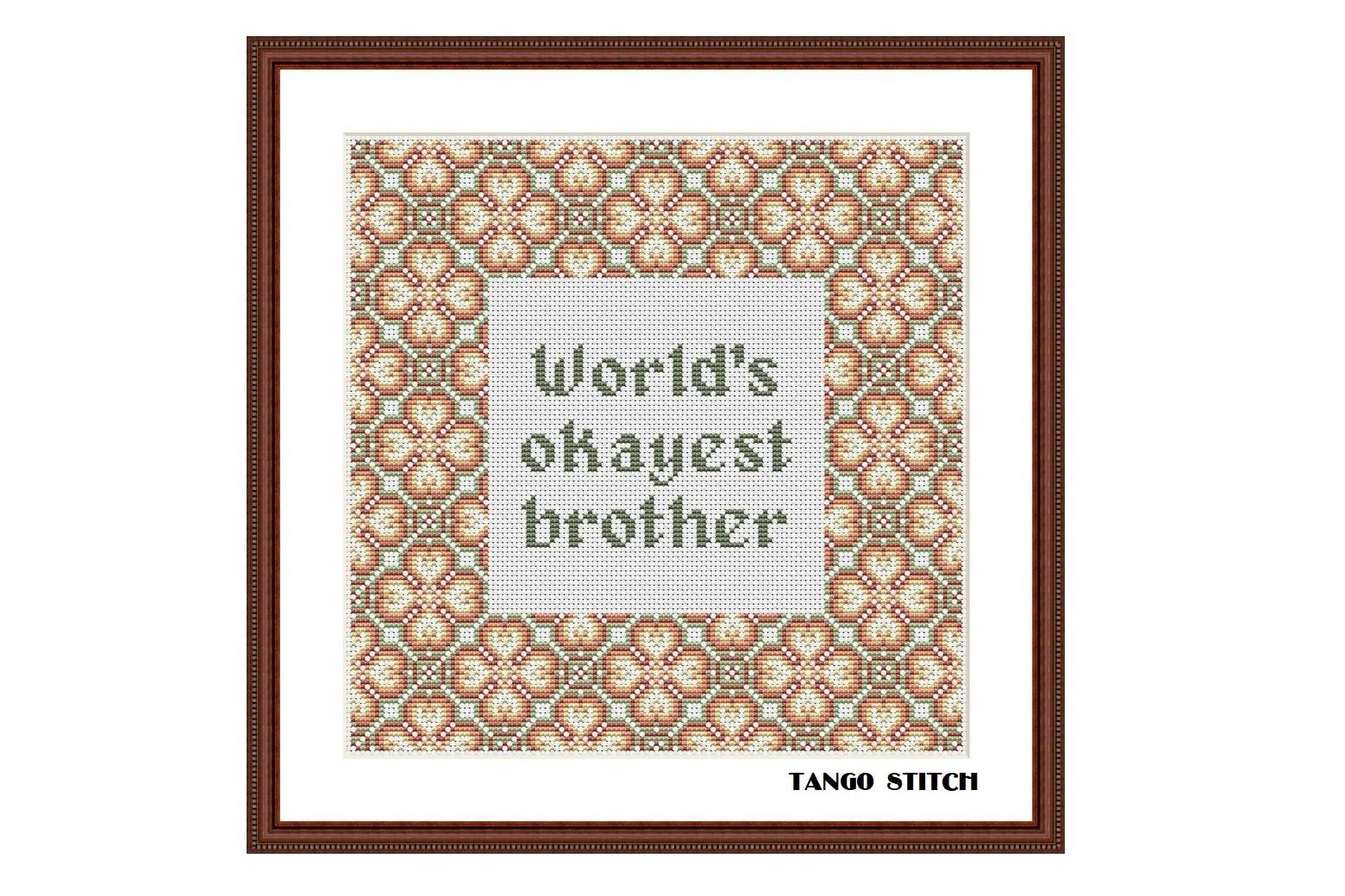 World's Okayest Brother Funny Birthday