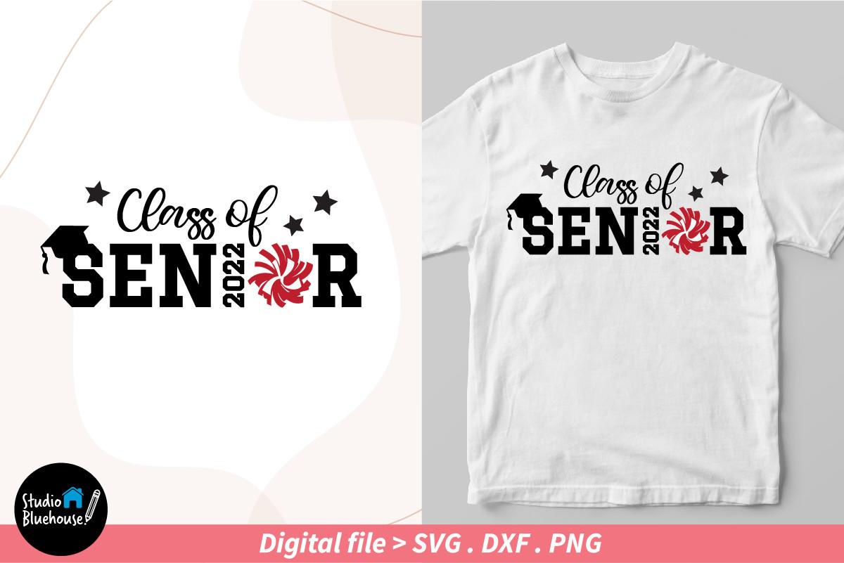 Cheer Senior 2022 SVG & Shirt