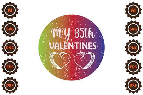 My 85th Valentines