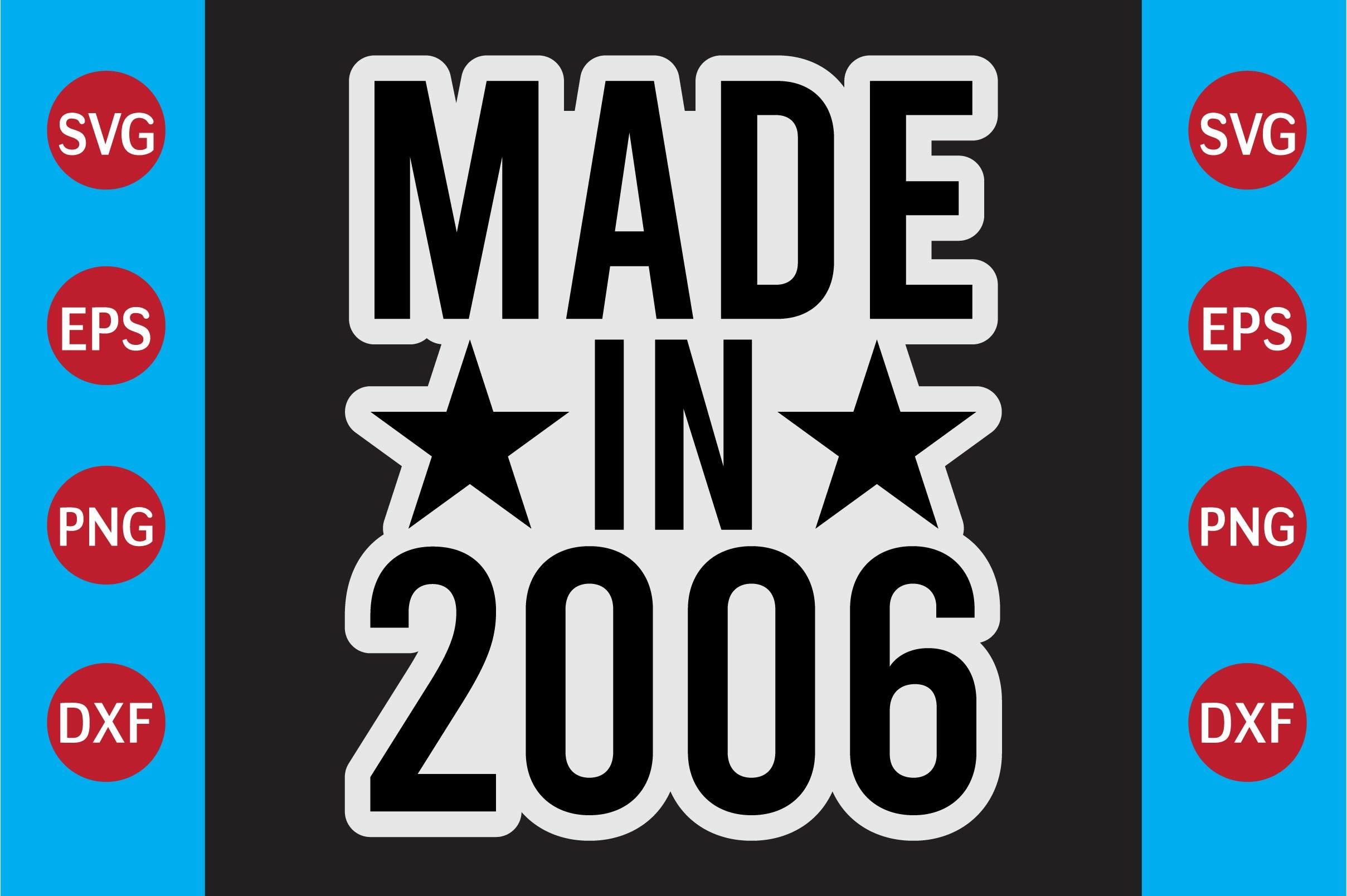 Made in 2006