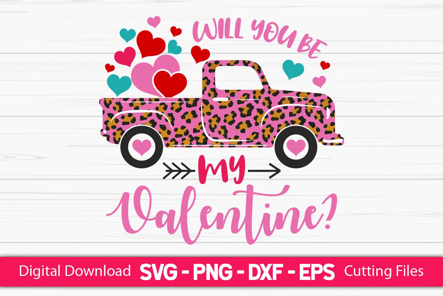 Will You Be My Valentine - Valentine SVG