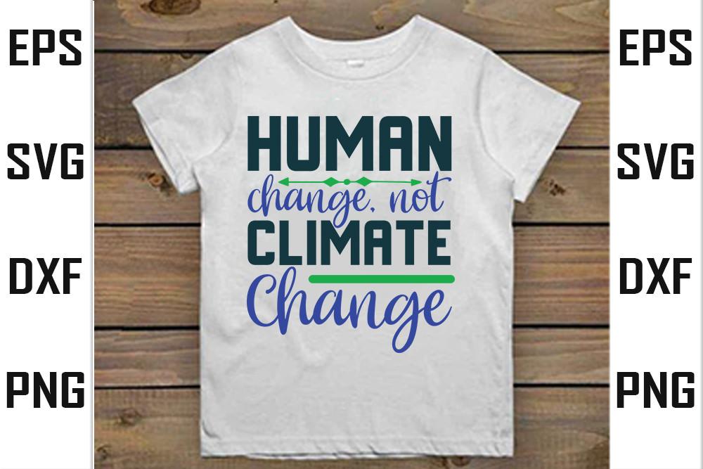 Human Change, Not Climate Change