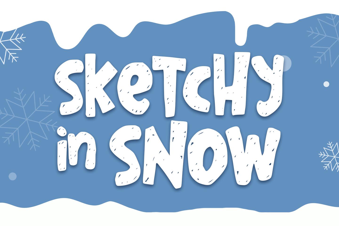 Sketchy in Snow Font