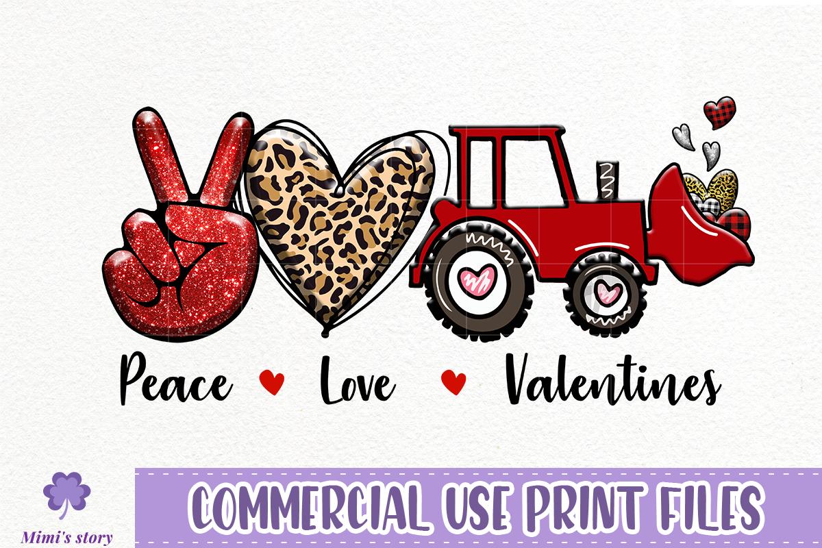 Valentine Peace Love Sublimation