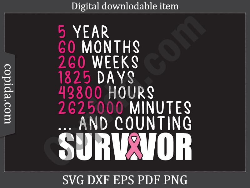 5 Year Cancer Survivor Svg Cutting File