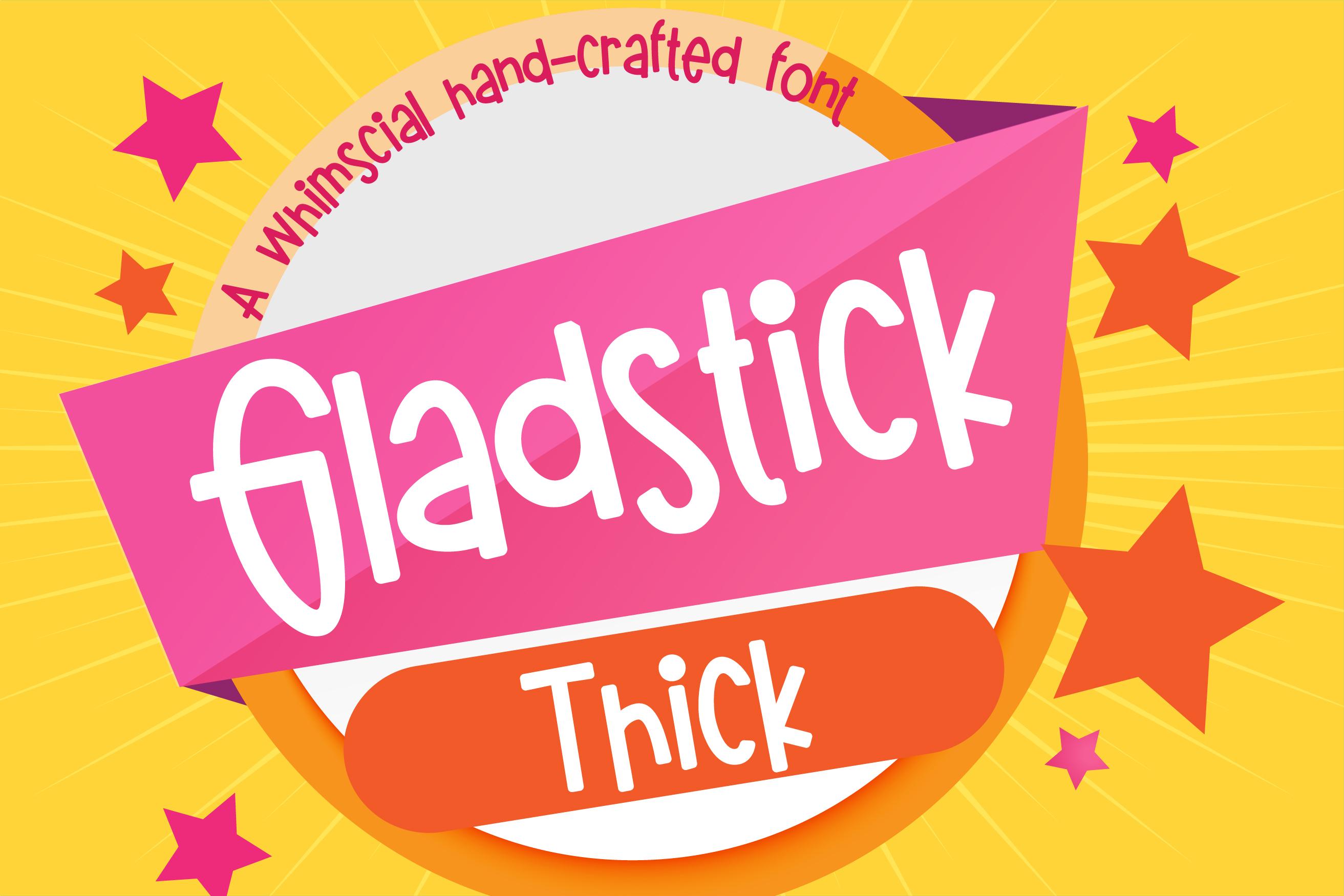 Gladstick Thick Font